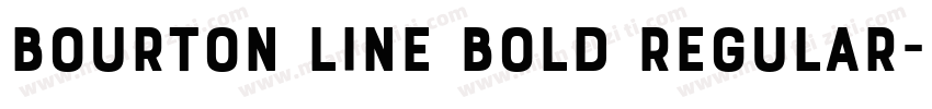 Bourton Line Bold Regular字体转换